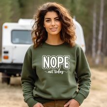 Load image into Gallery viewer, NOPE, not today Crewneck Sweatshirt