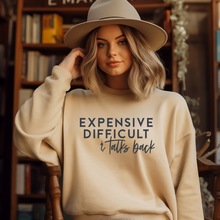 Load image into Gallery viewer, Expensive Difficult & Talks Back Crewneck Sweatshirt