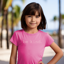 Load image into Gallery viewer, Youth "Be Kind" Tee