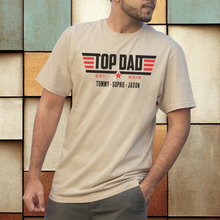 Load image into Gallery viewer, "TOP DAD" Tee