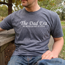 Load image into Gallery viewer, "The Dad Era" Tee