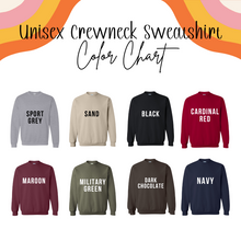 Load image into Gallery viewer, NOPE, not today Crewneck Sweatshirt