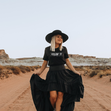 Load image into Gallery viewer, "KILLIN' IT EVERY. DAMN. DAY" Tee