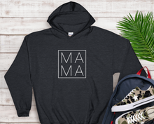 Load image into Gallery viewer, "MAMA" Hoodie