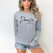Load image into Gallery viewer, "Dance Mama" Crewneck Sweatshirt (sleeve design)
