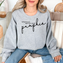 Load image into Gallery viewer, Whatever Spices Your Pumpkin Crewneck Sweatshirt
