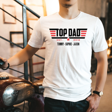 Load image into Gallery viewer, &quot;TOP DAD&quot; Tee
