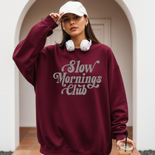 Load image into Gallery viewer, Slow Mornings Club Crewneck Sweatshirt
