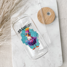 Load image into Gallery viewer, The &quot;Zero Clucks Chicken&quot; - Can Glass
