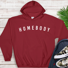 Load image into Gallery viewer, &quot;HOMEBODY&quot; Hoodie
