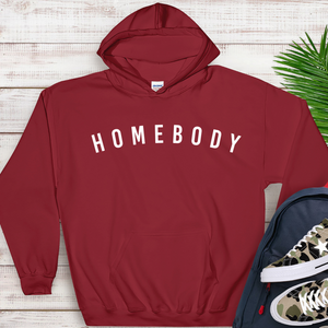 "HOMEBODY" Hoodie