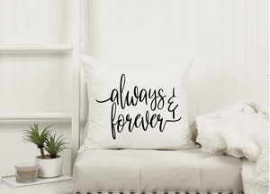 "Always & Forever" Pillow
