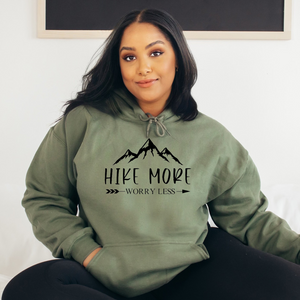 "Hike More, Worry Less" Hoodie