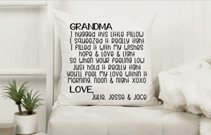"I Hugged this Pillow Really Tight" Pillow