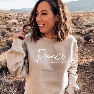 "Dance Nana" Crewneck Sweatshirt  (sleeve design)