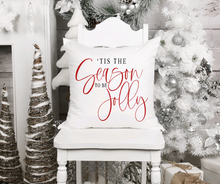 Load image into Gallery viewer, &quot;Tis the Season to be Jolly&quot; Pillow
