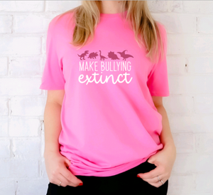 "Make Bullying Extinct" Tee