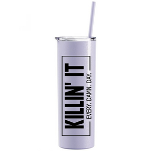 "KILLIN' IT" Glitter Lilac Stainless Steel Tumbler