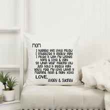 Load image into Gallery viewer, &quot;I Hugged this Pillow Really Tight&quot; Pillow
