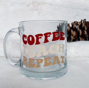 "Coffee Teach Repeat" Mug